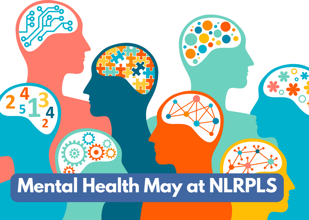 Mental Health May at NLRPLS