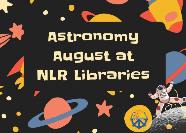 Astronomy August at NLR Public Library System