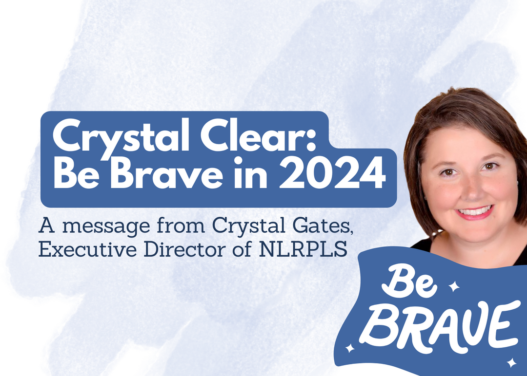Crystal Clear: Be Brave in 2024