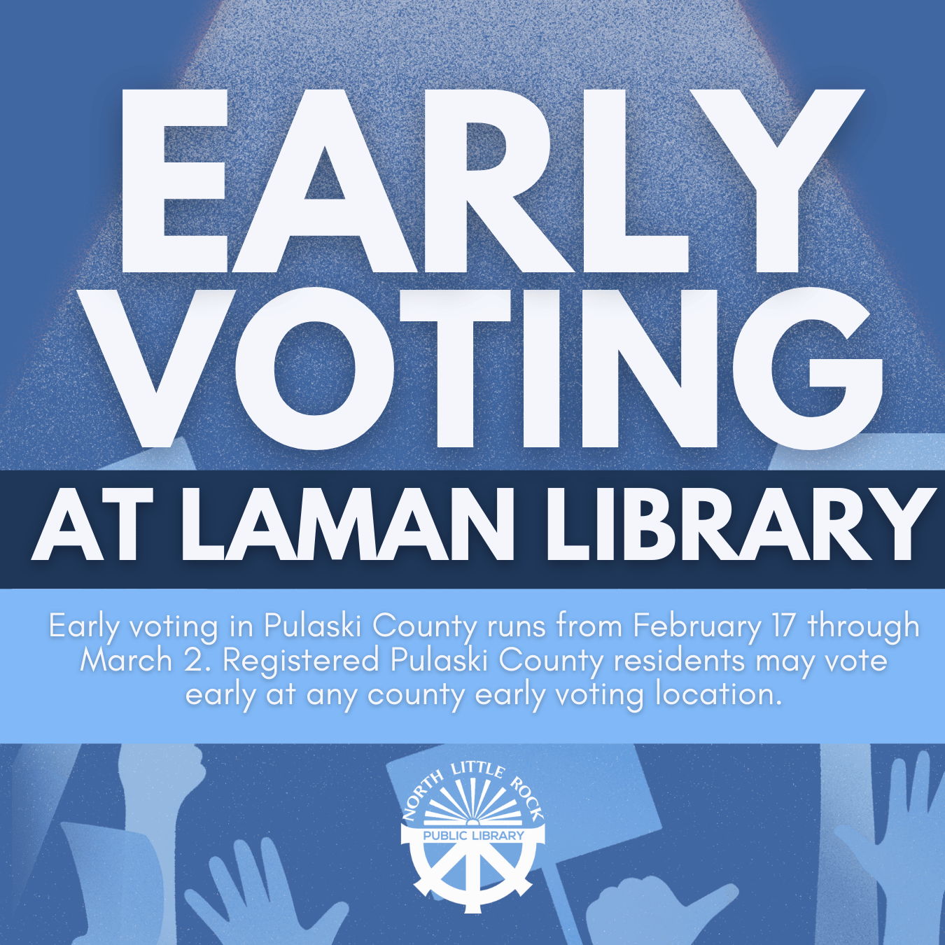 Early Voting at Laman Library – NLRPLS