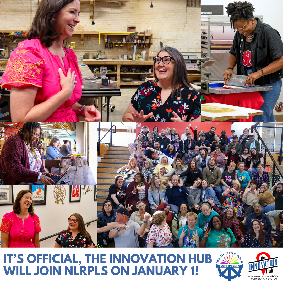 Big Changes Coming in 2025: Innovation Hub Joins the North Little Rock Public Library System