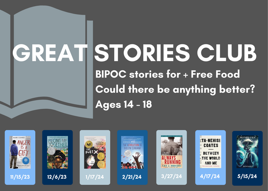 Great Stories Club: Teens, Books, and Much More at Laman Library