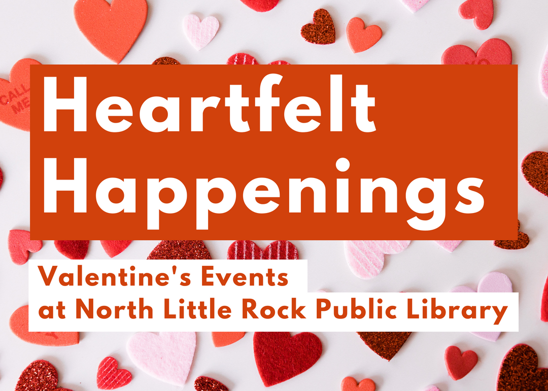 Heartfelt Happenings: Valentine's at NLRPLS!