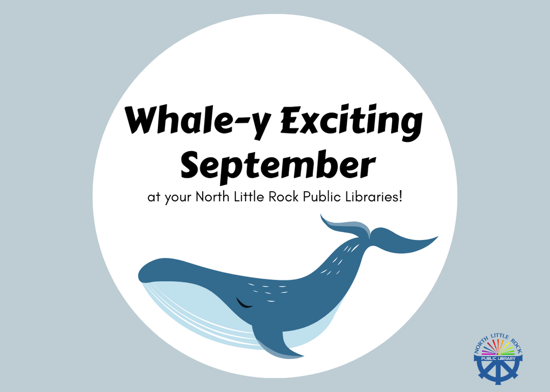 Whale-y Exciting September: Dive into Epic Adventures at Your Library!