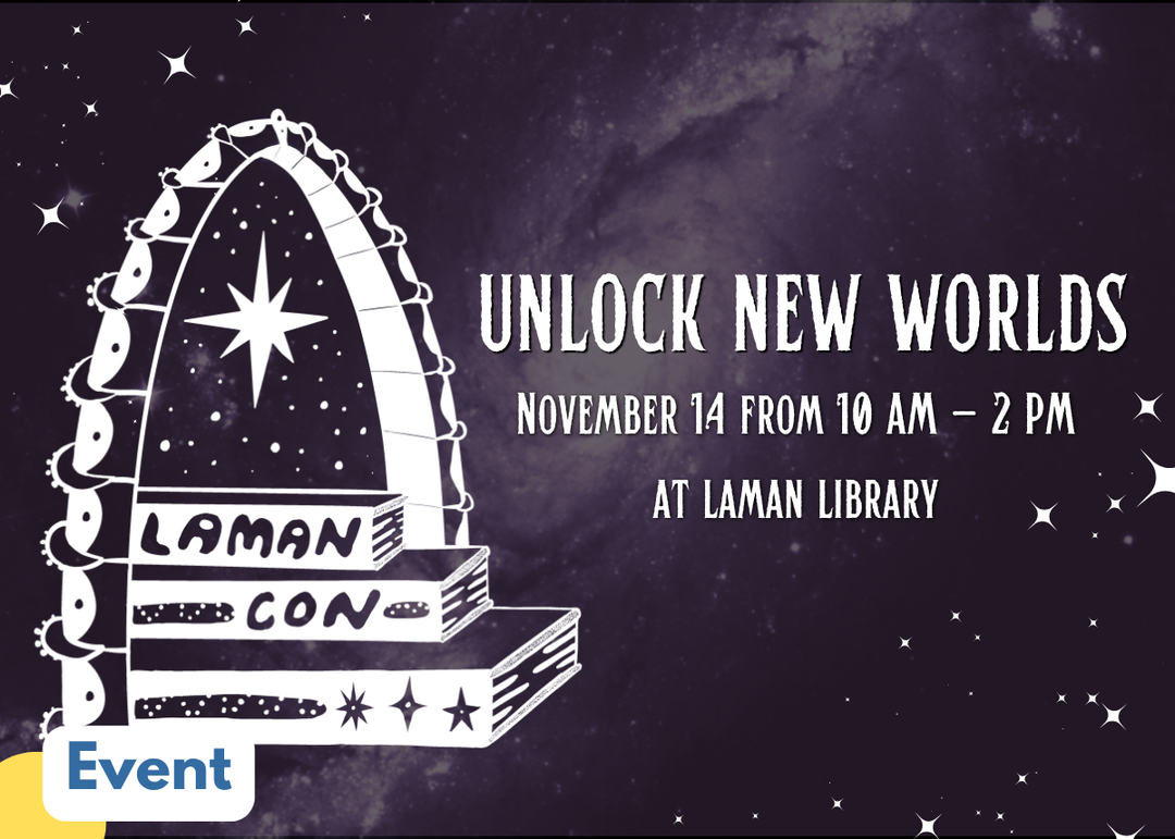 Event graphic for Laman Con 2026: Unlock New Worlds on November 14 from 10 AM to 2 PM at Laman Library. A white line-art illustration of a cosmic arch rising from a stack of books labeled "Laman Con" sits against a dark purple starfield background with scattered sparkles.