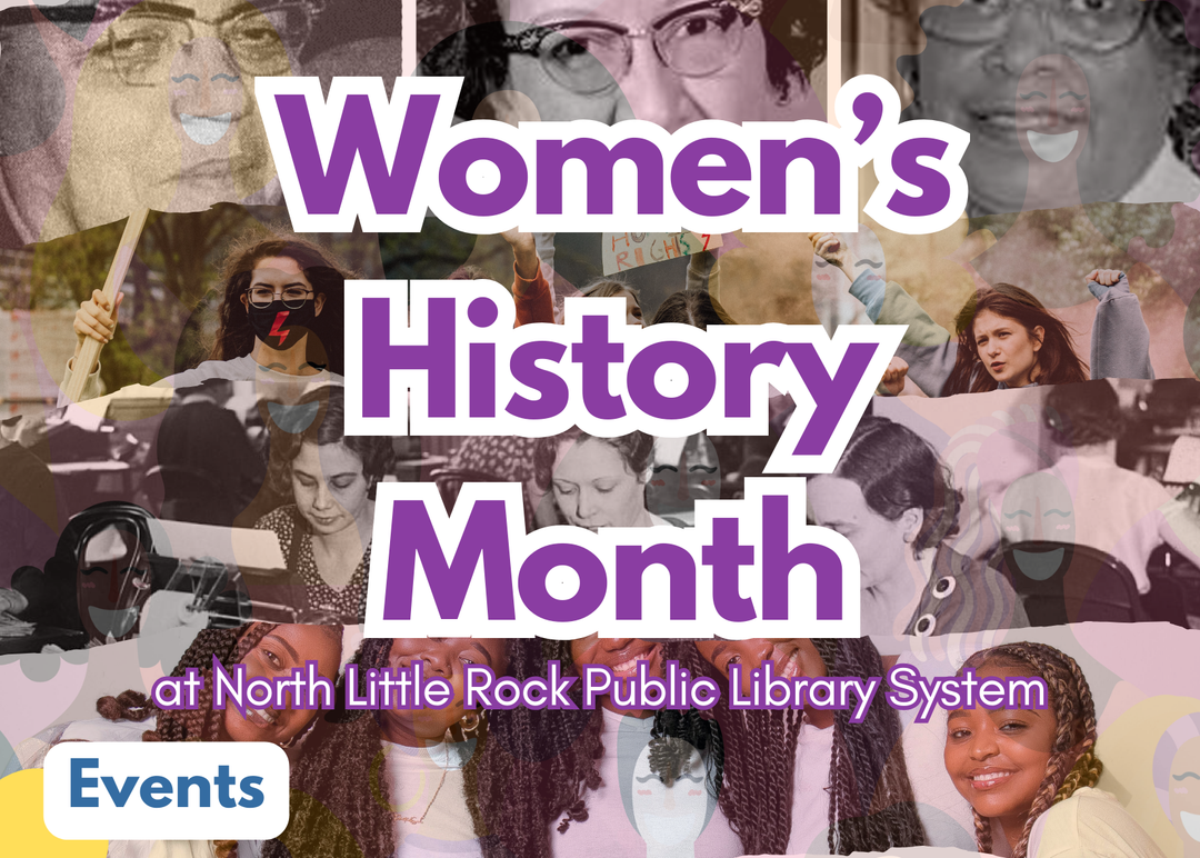 Collage of women's faces with 'Women's History Month' text and library system name.