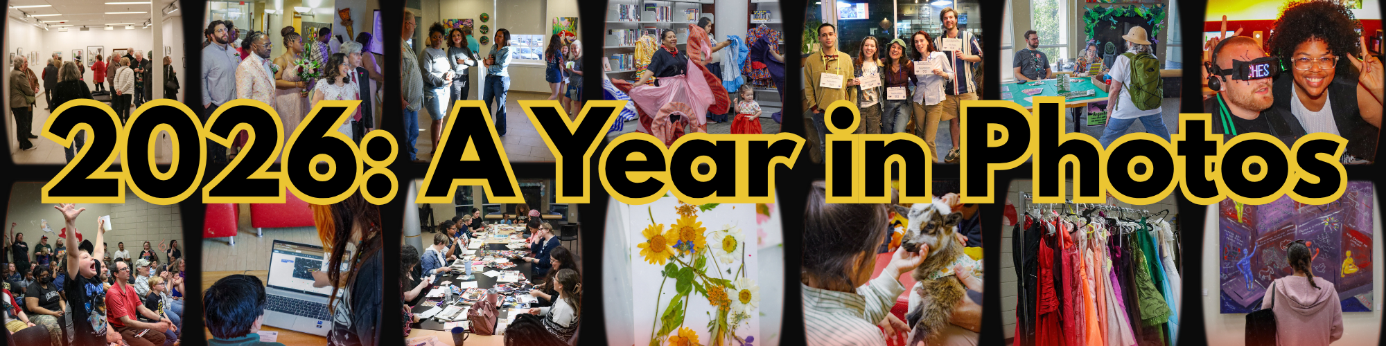 A collage of photos from library events in 2026, superimposed with the text 2026: A Year in Photos.