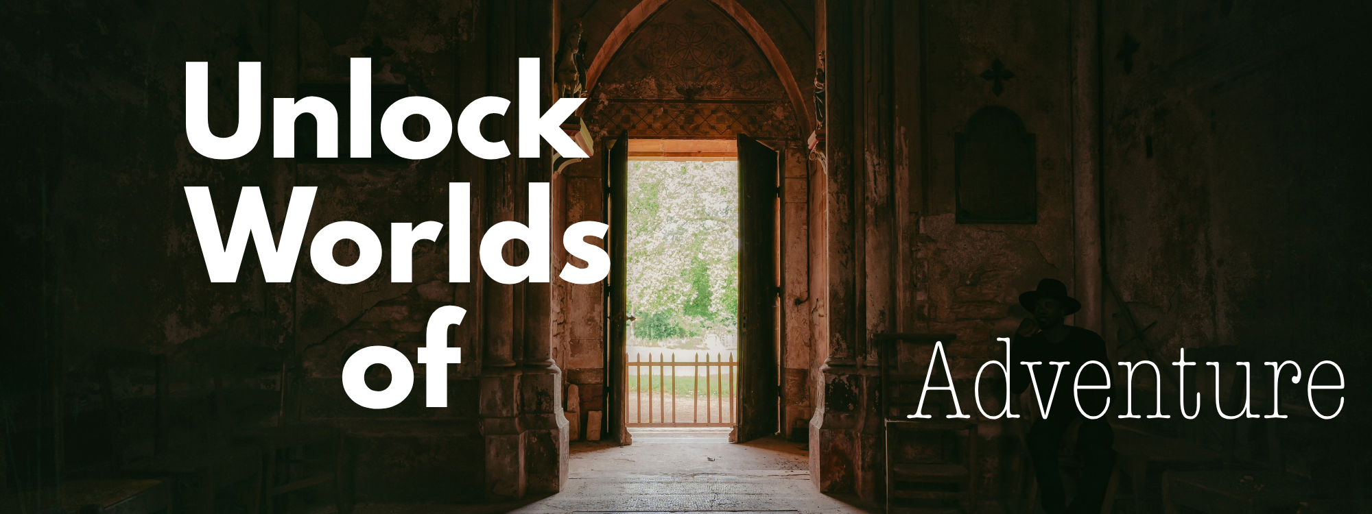Ornate open door with text Unlock Worlds of Adventure.
