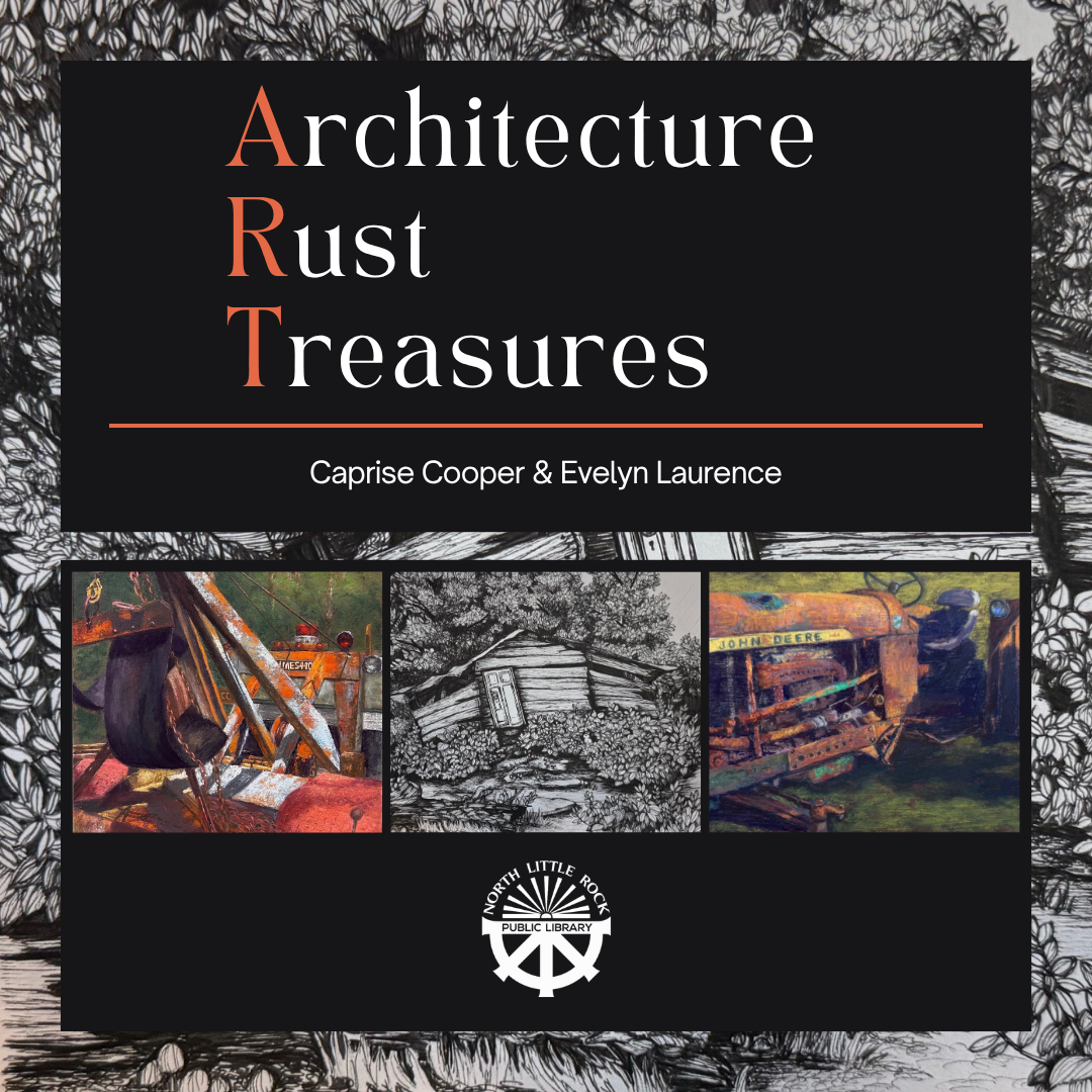 Ink drawings and paintings against a dark background with the text Architecture Rust Treasures, Caprise Cooper and Evelyn Laurence.