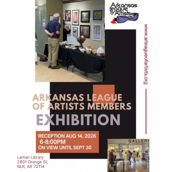 Promotional graphic for the Arkansas League of Artists Members Exhibition, with pictures of art and art galleries.